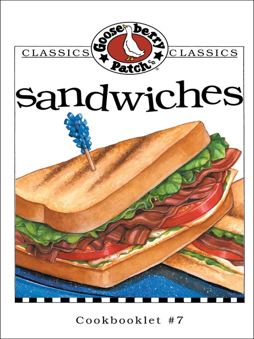 Title details for Sandwiches Cookbook by Gooseberry Patch - Available
